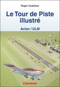 le tour de piste illustré (avion/ulm)