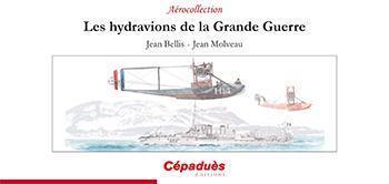 les hydravions de la grande guerre