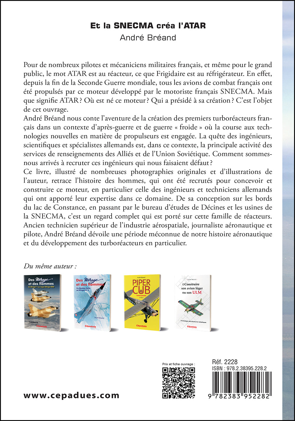 Et la SNECMA créa l'ATAR - André Bréand