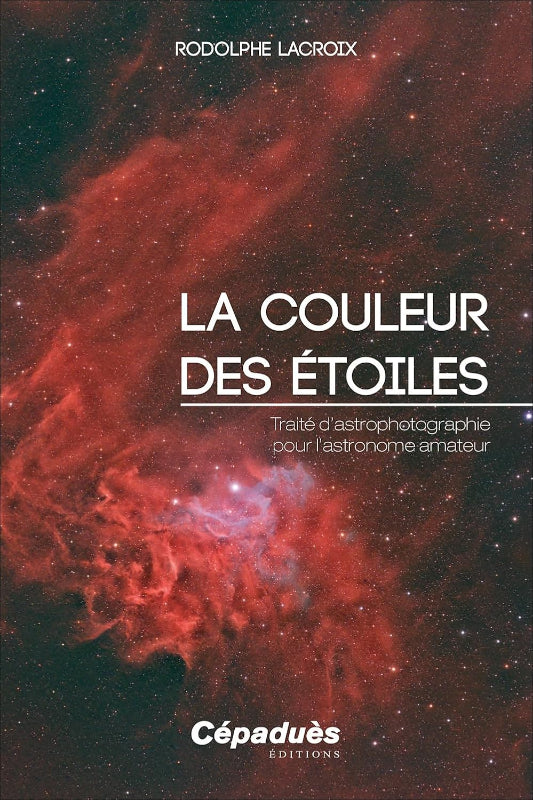La Couleur des étoiles , Rodolphe Lacroix