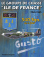 Le groupe de chasse Ile de Franc, 1941-1945 340 srn. de la RAF par Frédéric Bruyelle 