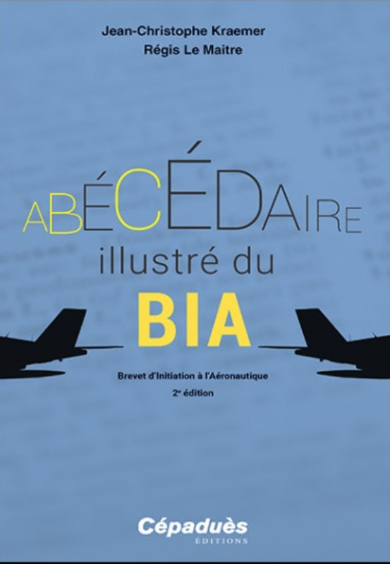 L'Abécédaire du BIA 2e édition