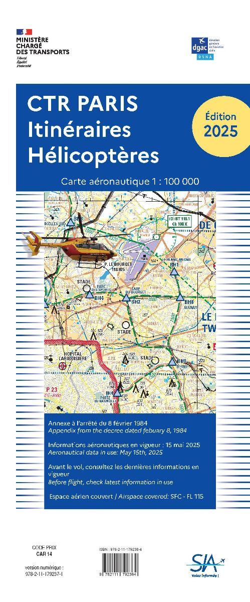 Carte Itinéraires Hélicoptères Région Parisienne 2025 - SIA - (1 / 100 000)