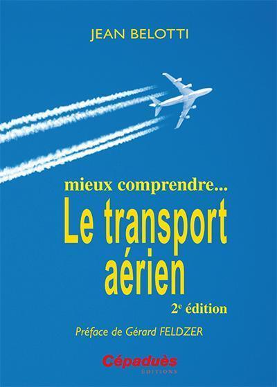 mieux comprendre...le transport aérien