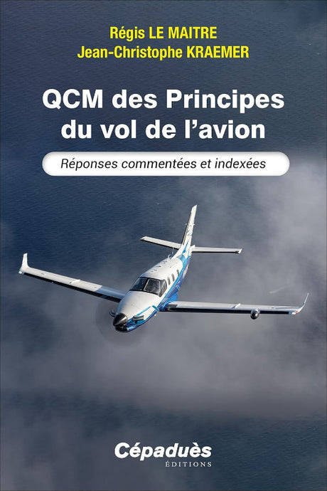 QCM des princiês du vol de l'avion par Régis Le Maitre et Jean-Christophe Kraemer