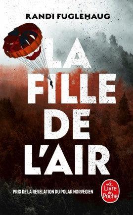 La Fille de l'Air - Randi Fuglehaug - LA BOUTIQUE DU PILOTE