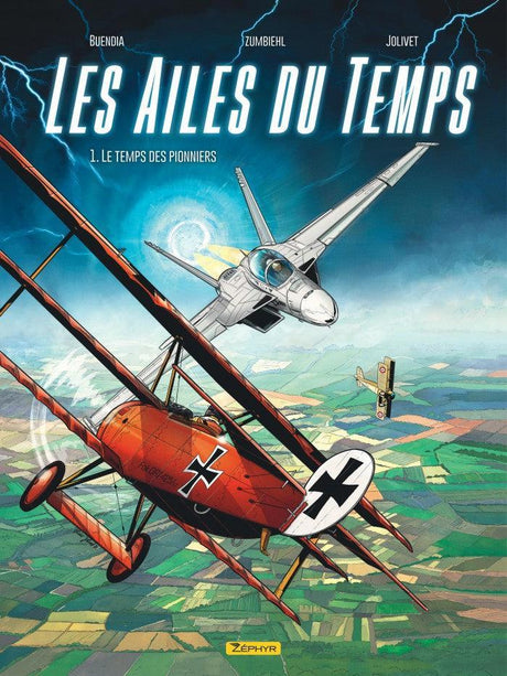 Les Ailes du temps Tome 1 - Le temps des pionniers - LA BOUTIQUE DU PILOTE