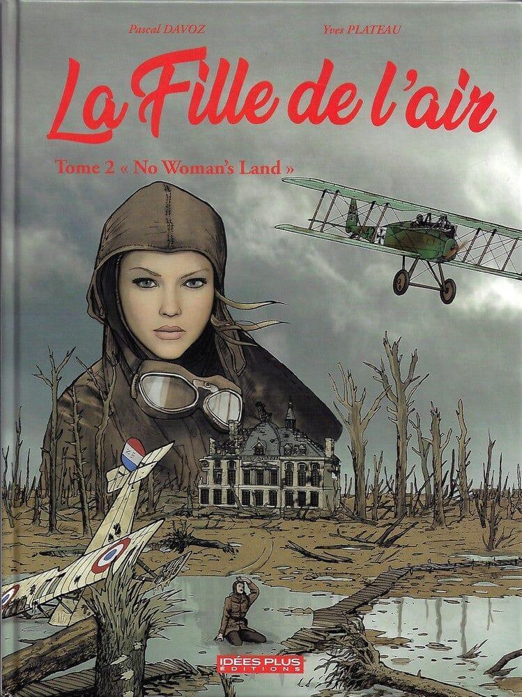 La fille de l'air - Tome 2 - No woman's land Bandes Dessinées Idées Plus Editions