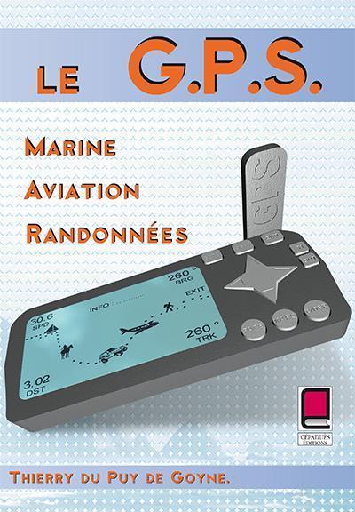 le g.p.s. - marine aviation randonnée