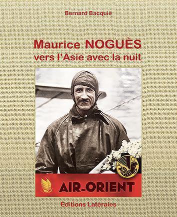 maurice noguès vers l’asie et la nuit