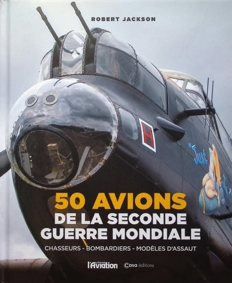 Première de couverture du livre 650 avions de la Seconde Guerre mondiale par Robert Jackson aux éditions Casa
