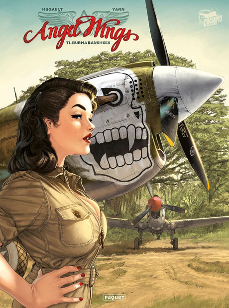 Première de couverture de la bande dessinée Angel Wings, tome 1 : Burma Banshees âr Romain Hugault et Yann aux éditions Paquet