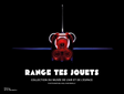 Range tes jouets - Collection du musée de l'Air et de l'Espace