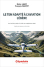 Le TEM adapté à l'aviation légère, par Didier Lamy et François Sautet aux éditions Cépaduès