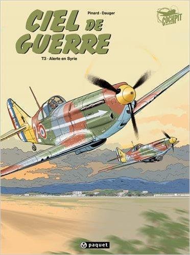 ciel de guerre tome 3 : alerte en syrie