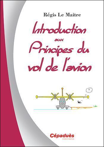 introduction aux principes du vol de l'avion