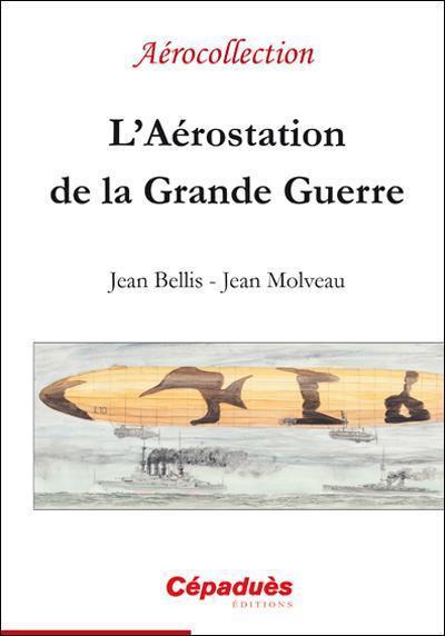 l'aerostation de la grande guerre