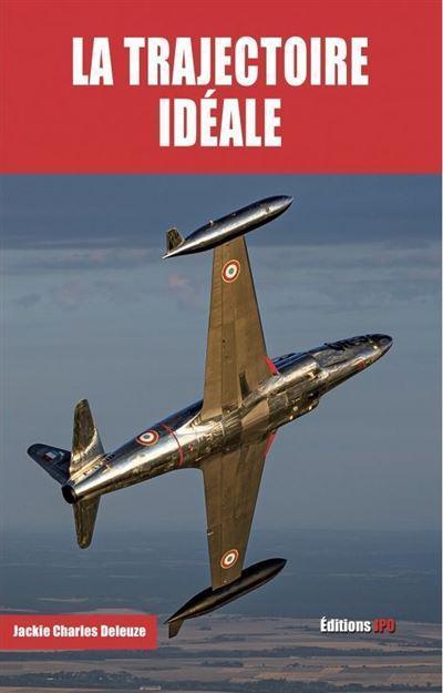 la trajectoire idéale - jackie charles deleuze