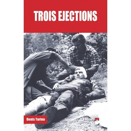 trois éjections