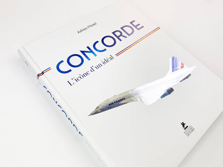 Première de couverture du livre Concorde, l'icône d'un idéal par Adrien Motel aux éditions Place des Victoires