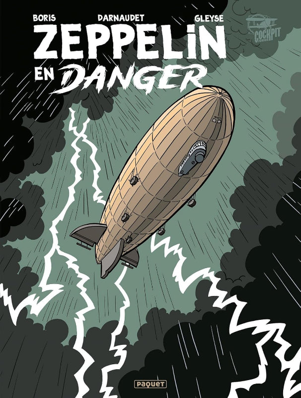 Bande dessinée Zeppelin en danger de Boris, Darnaudet et Gleyse aux éditions Paquet