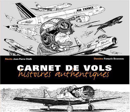 carnet de vols - histoires authentiques