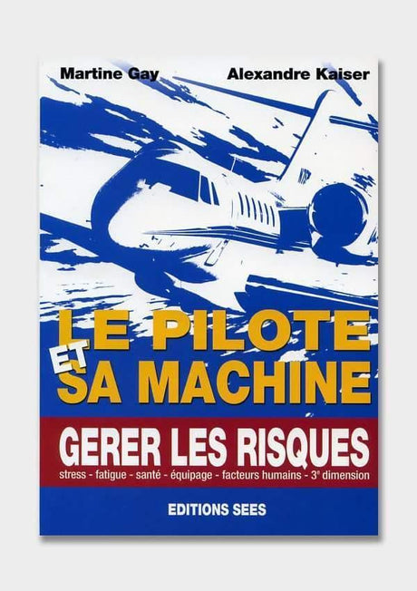 le pilote et sa machine