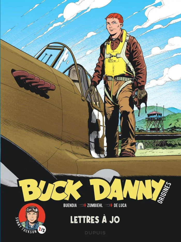Buck Danny Origines - Tome 4 : Sonny Tuckson, Lettres à Jo 2/2