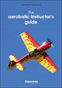 Livre The Aerobatic instructor's guide par Gautier Guérard