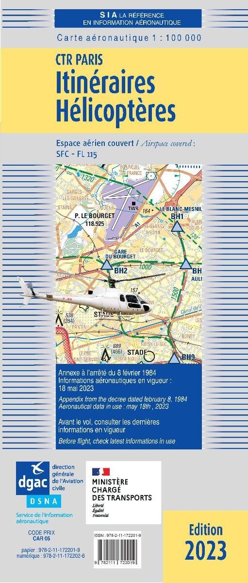 Carte Itinéraires Hélicoptères Région Parisienne 2023 - SIA - (1 / 100 000) DOCUMENTATIONS DU SIA SIA
