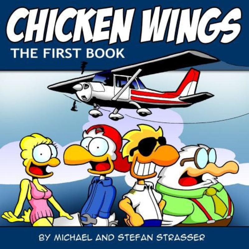 Chicken Wings : The first book - Michael & Stefan Strasser