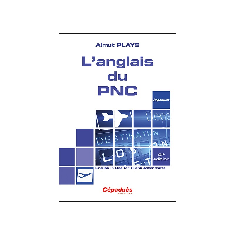 L'ANGLAIS DU PNC 6° EDITION