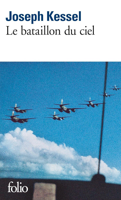 Première de couverture du livre Le Bataillon du Ciel de Joseph Kessel