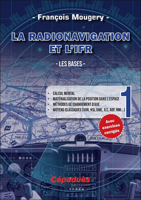 Livre La Radionavigation et L'FR par François Mougery aux éditions Cépaduès