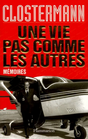 Première de couverture des Mémoires de Pierre Closterman : "Une vie pas comme les autres", aux éditions Flammarion