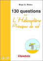 130 questions sur l'hélicoptère
