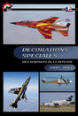 décorations spéciales des aéronefs de la défense 2000-2011