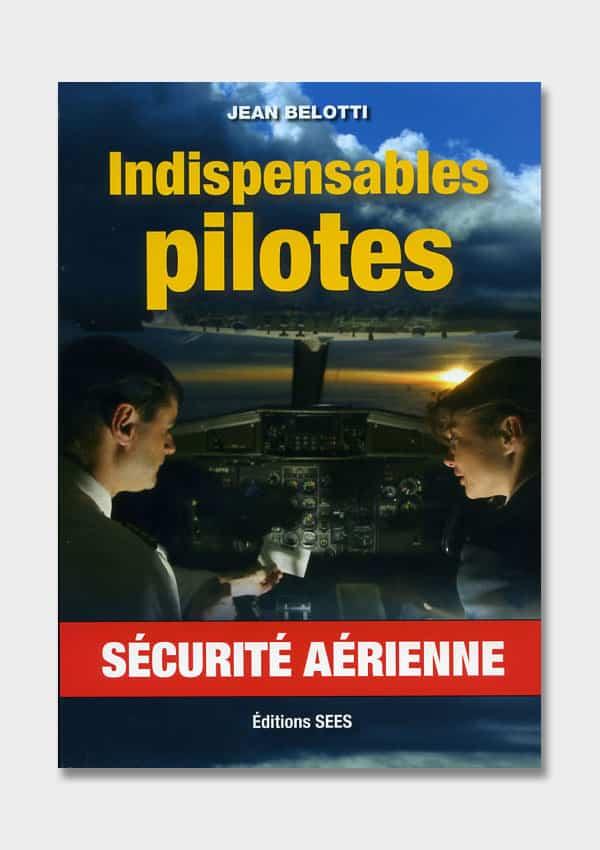 indispensables pilotes