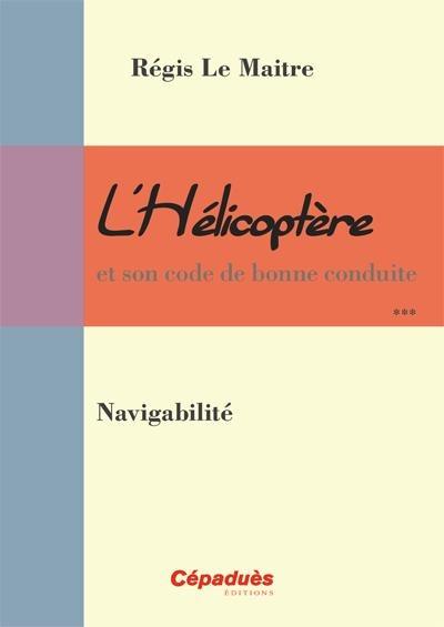 l'helicoptere : navigabilite