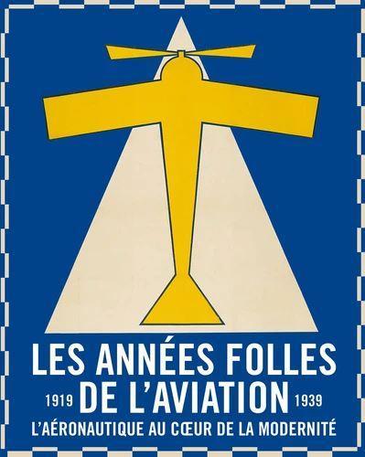 Les années folles de l'aviation - L'aéronautique au cœur de la modernité (1919-1939) HISTOIRE DE L’AVIATION Lienart