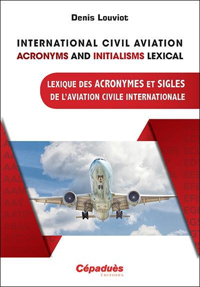 lexique des acronymes et sigles de l'aviation civile internationale