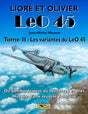 lioré et olivier - leo 45 - tome ii : les variantes de leo 45