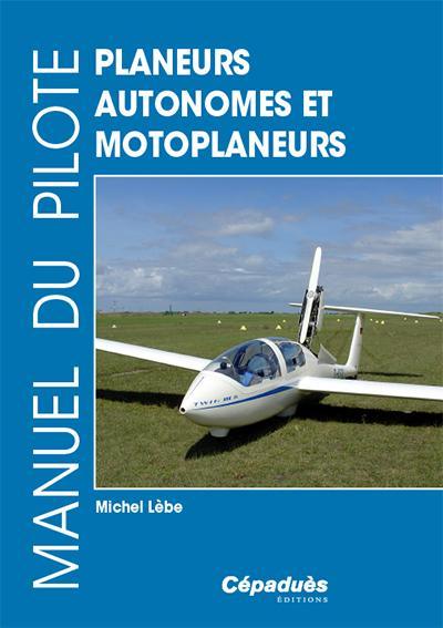 manuel du pilote de planeurs autonomes et de motoplaneurs