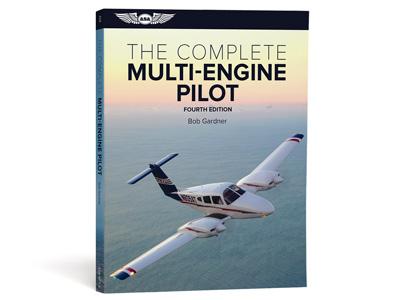 the complete multi-engine pilot